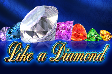 Like a Diamond v online kasinu