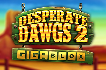 Slots Desperate Dawgs 2 Gigablox online